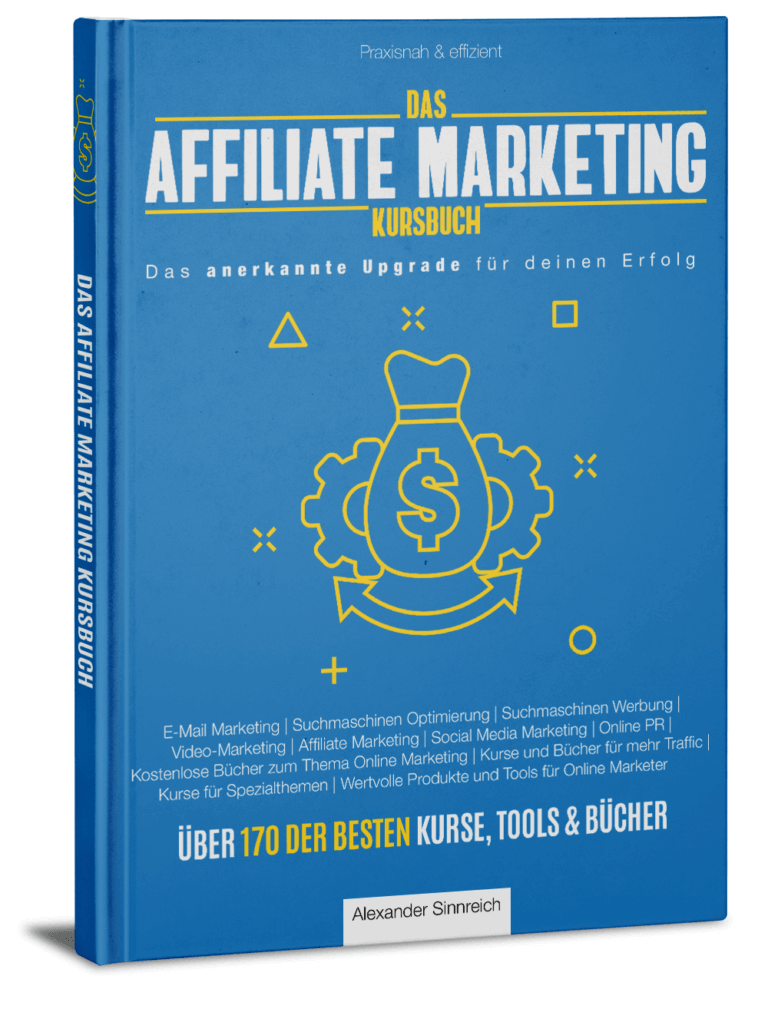 Das ultimative Affiliate Marketing Kursbuch